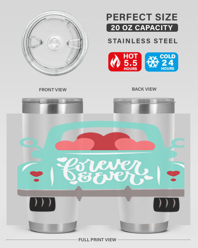 forever ever 27#- valentines day- Tumbler