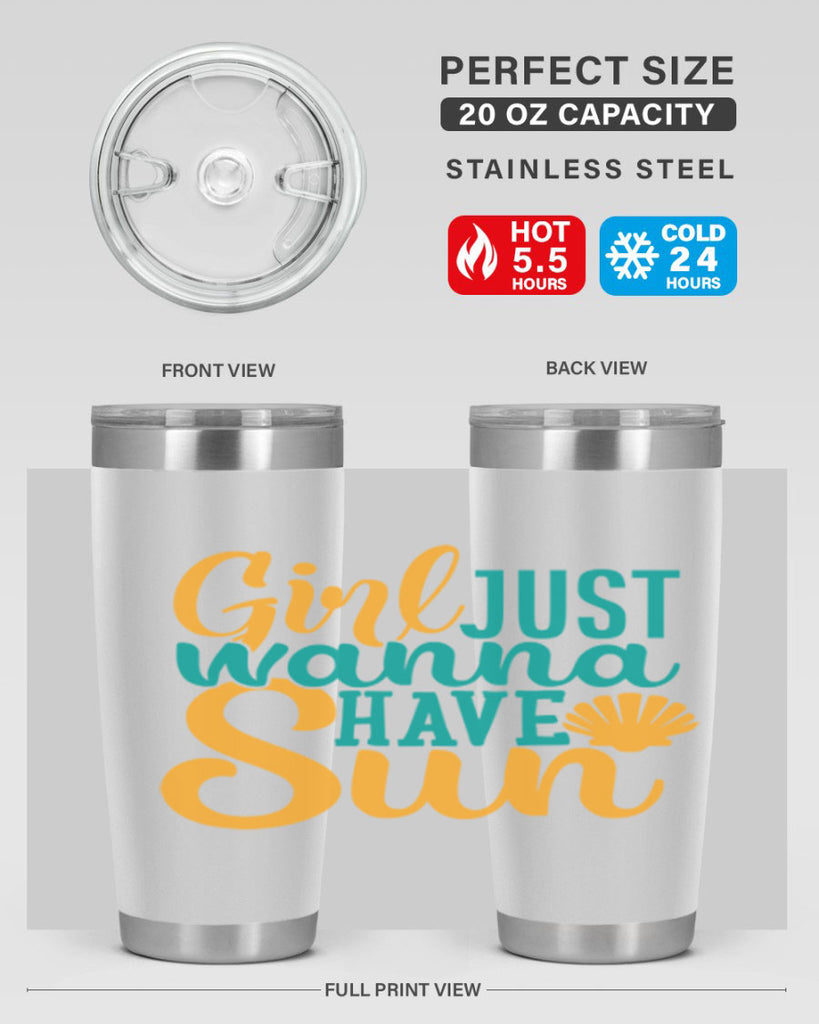 girls just wanna have sun Style 101#- summer- Tumbler