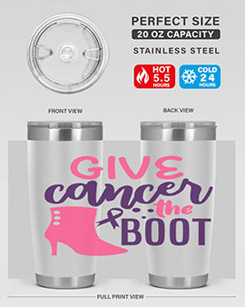 give cancer the boot Style 11#- breast cancer- Tumbler