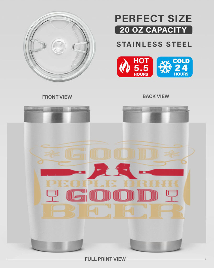 good people drink good beer 54#- drinking- Tumbler