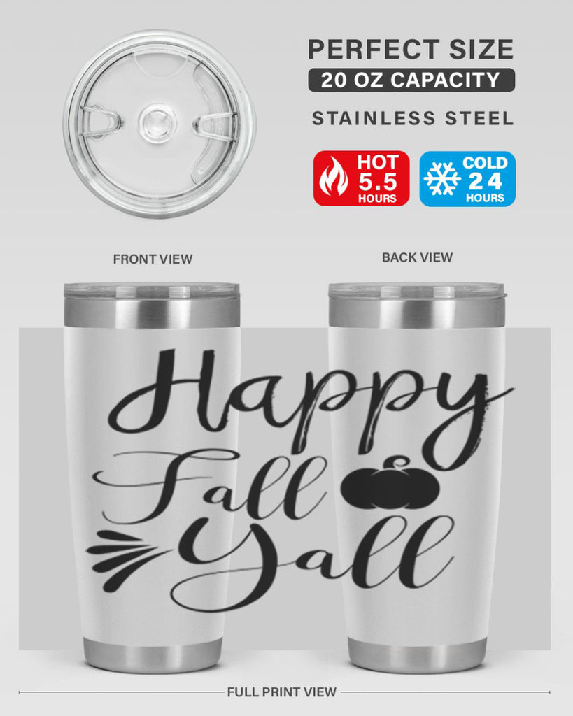 happy fall yall 231#- fall- Tumbler