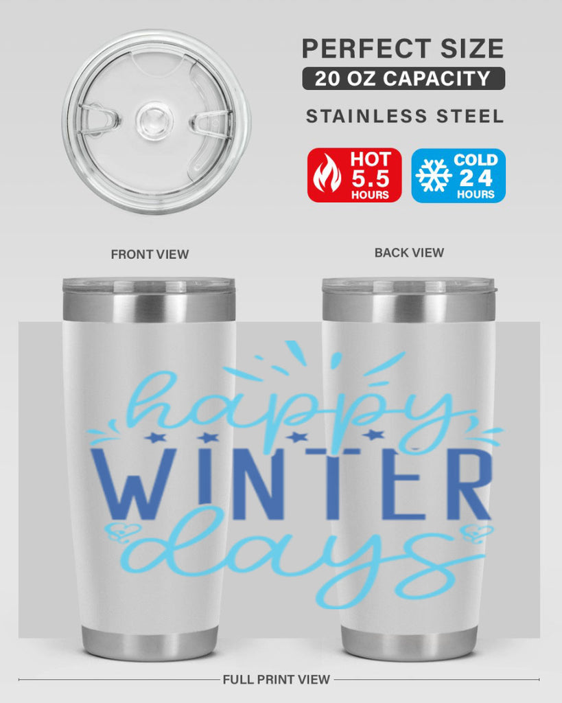 happy winter days 121#- winter- Tumbler