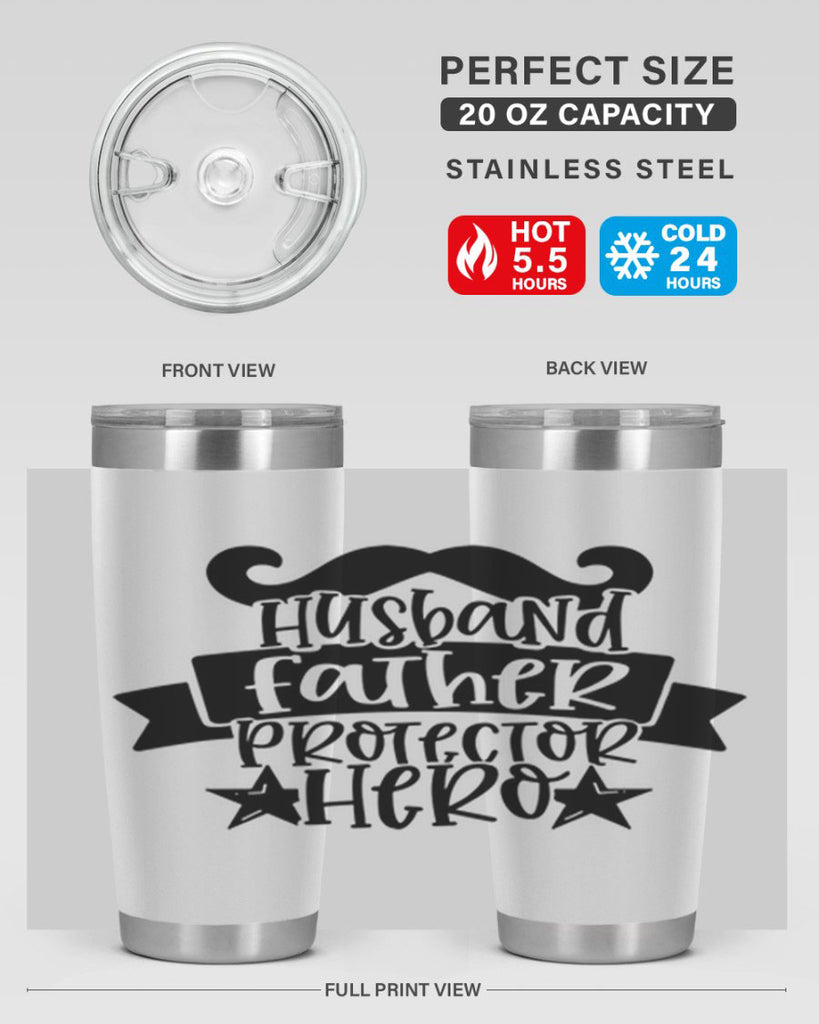 husband father protector hero 46#- fathers day- Tumbler