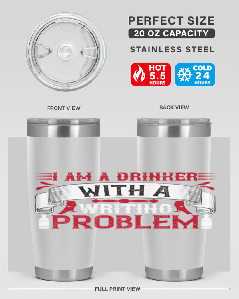 i am a drinker with a writing problem 49#- drinking- Tumbler