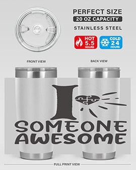 if someone awesome Style 26#- autism- Tumbler
