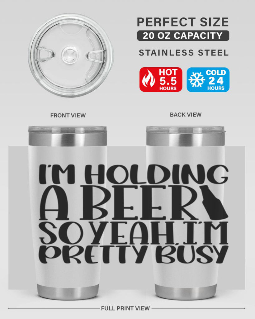 im holding a beer so yeah 32#- beer- Tumbler