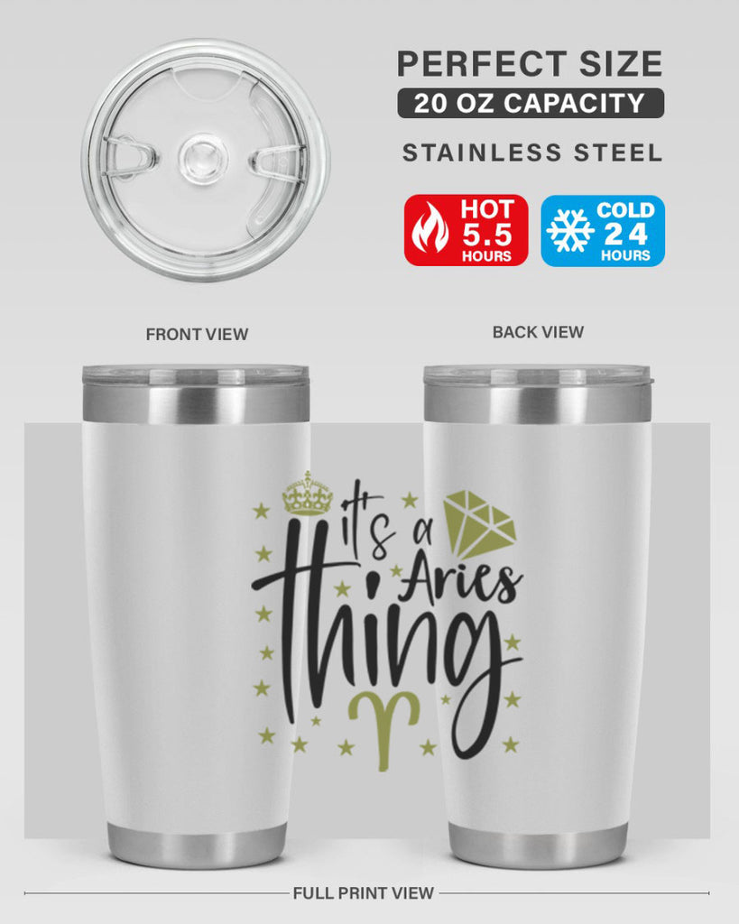 its a Aries thing 261#- zodiac- Tumbler