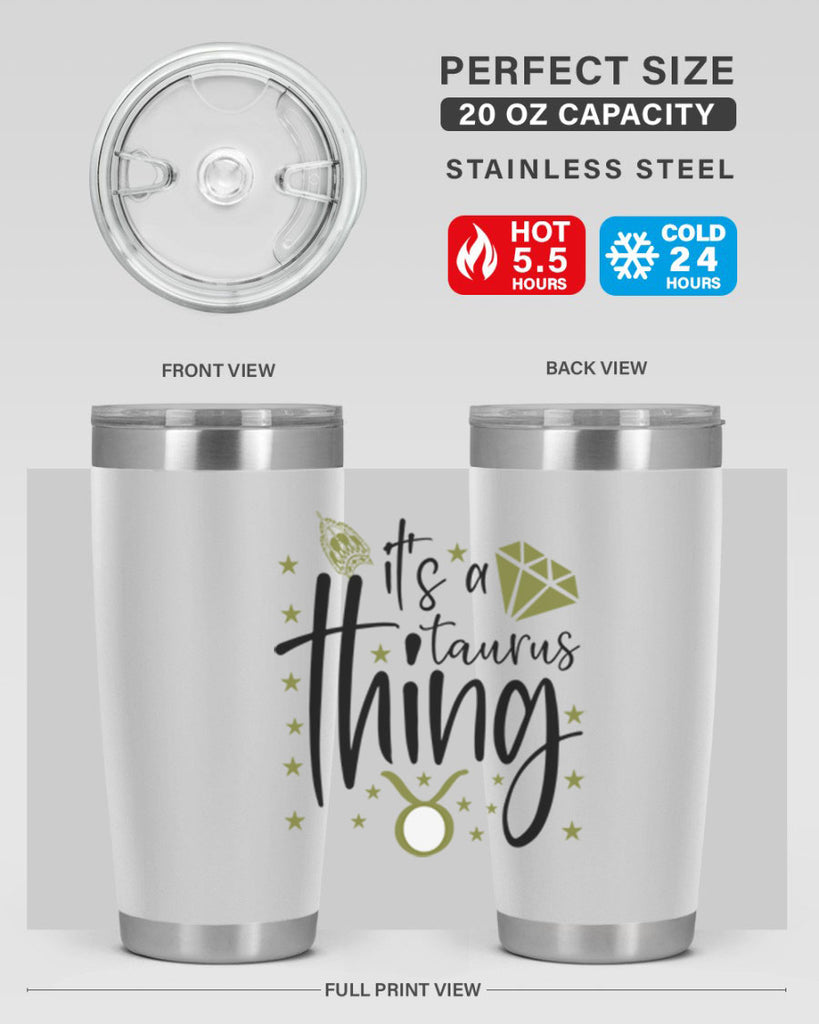 its a Taurus thing 273#- zodiac- Tumbler