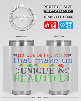 its our differences that make us unique beautiful Style 27#- autism- Tumbler