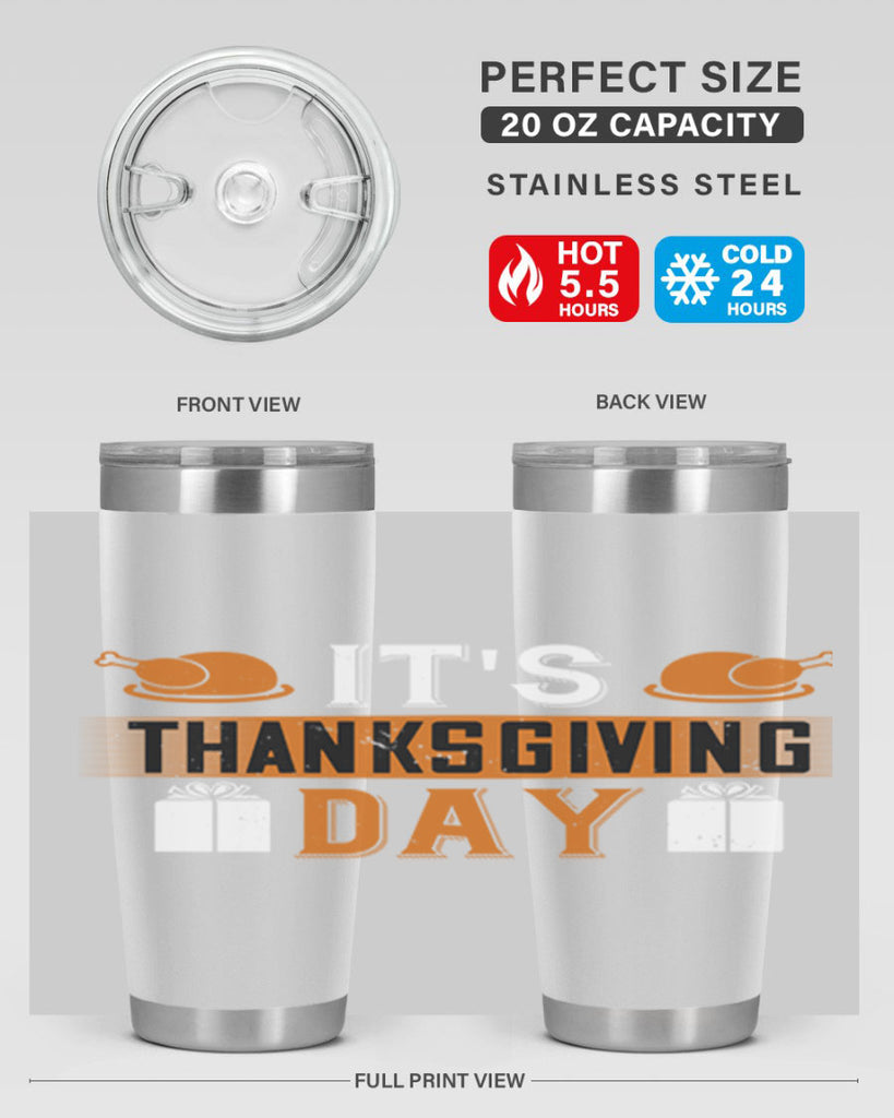 its thanksgiving day 26#- thanksgiving- Tumbler