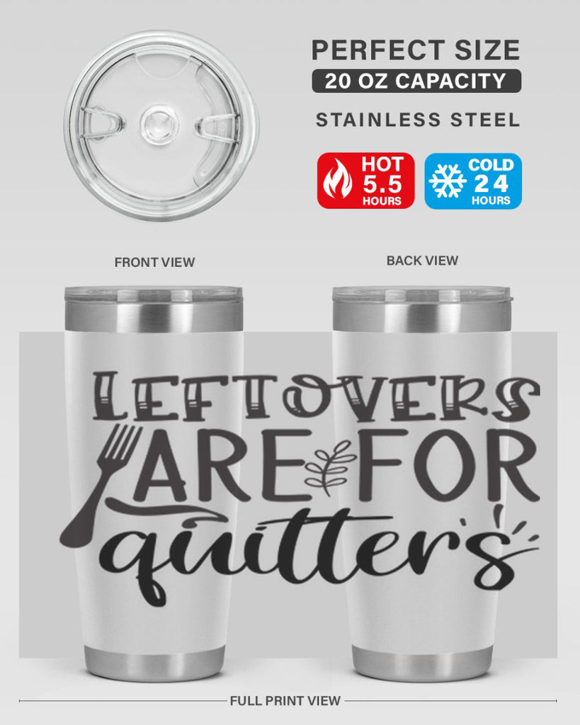 leflovers are for guitters 28#- kitchen- Tumbler