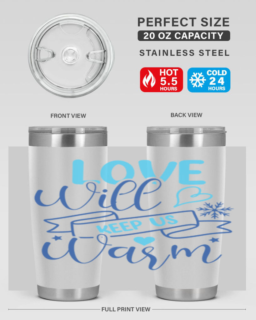 love will keep us warm 313#- winter- Tumbler