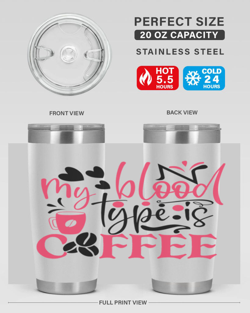 my blood type is coffee Style 375#- nurse- tumbler