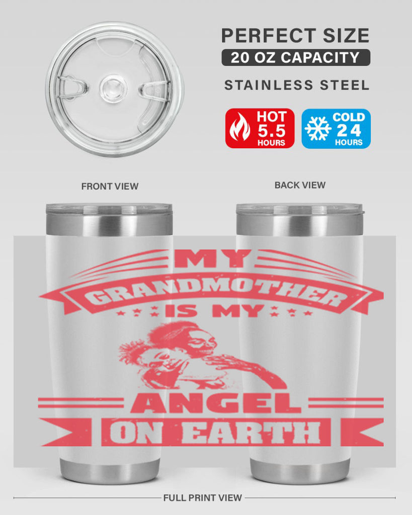 my grandmother is my angel on earth 40#- mothers day- Tumbler