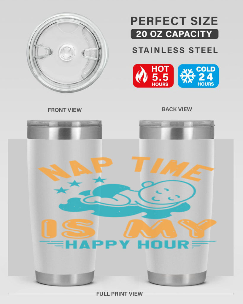 nap time is my happy hour Style 27#- baby shower- tumbler