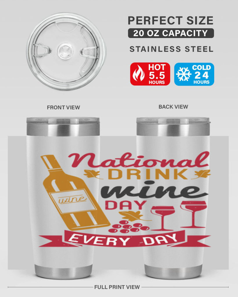 national drink wine day every day 127#- wine- Tumbler