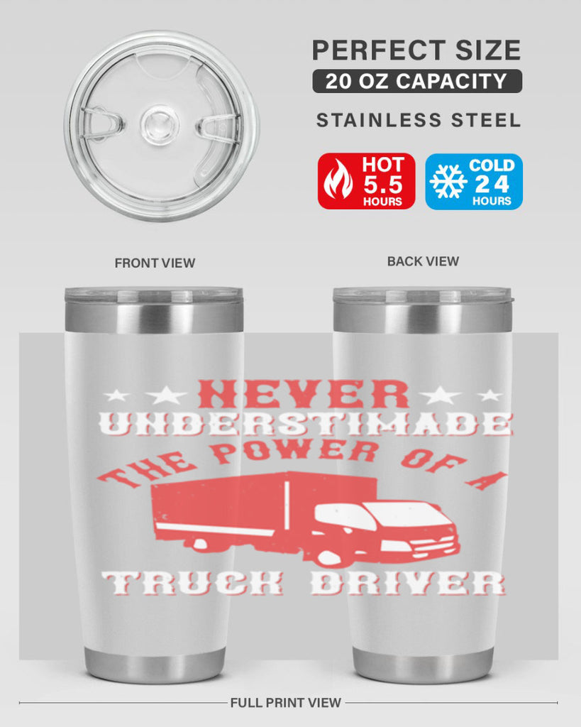 never understimade the power of a truck driver Style 27#- truck driver- tumbler