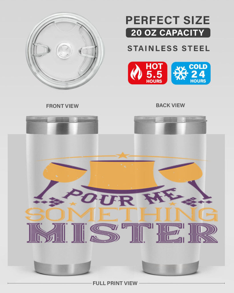 pour me something mister 38#- mardi gras- Tumbler
