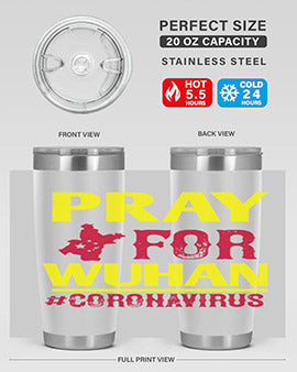 pray for wuhan coronavirus Style 27#- corona virus- Tumbler