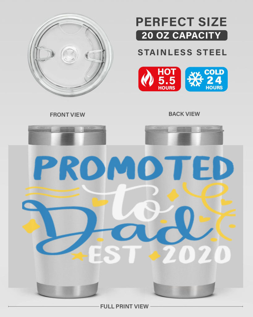 promoted to dad est 7#- fathers day- Tumbler