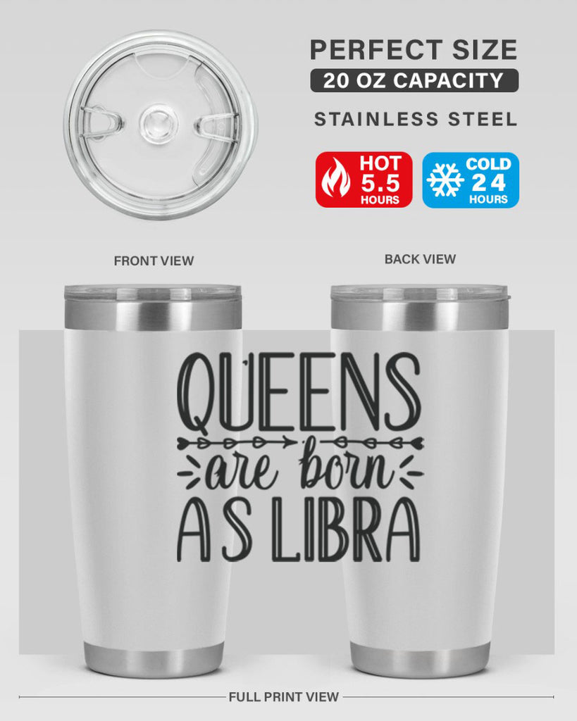 queens are born as Libra 395#- zodiac- Tumbler