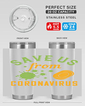 save us from coronavirus Style 24#- corona virus- Tumbler