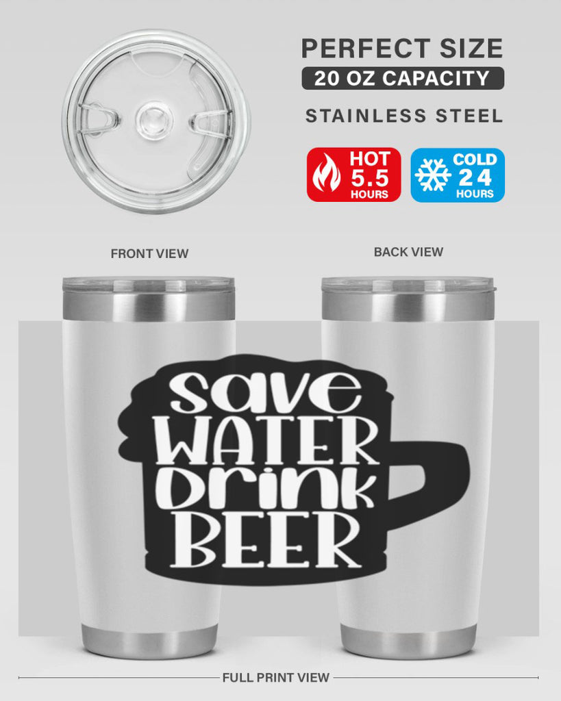 save water drink beer 23#- beer- Tumbler