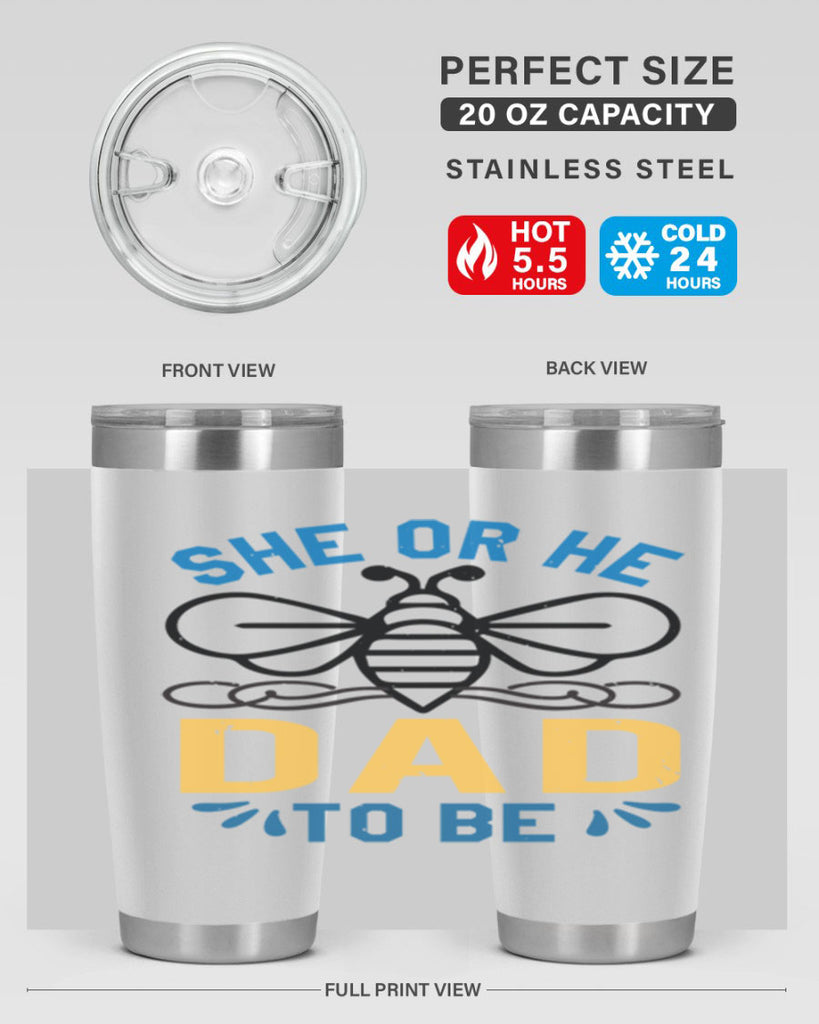 she or he dad to be Style 15#- baby shower- tumbler