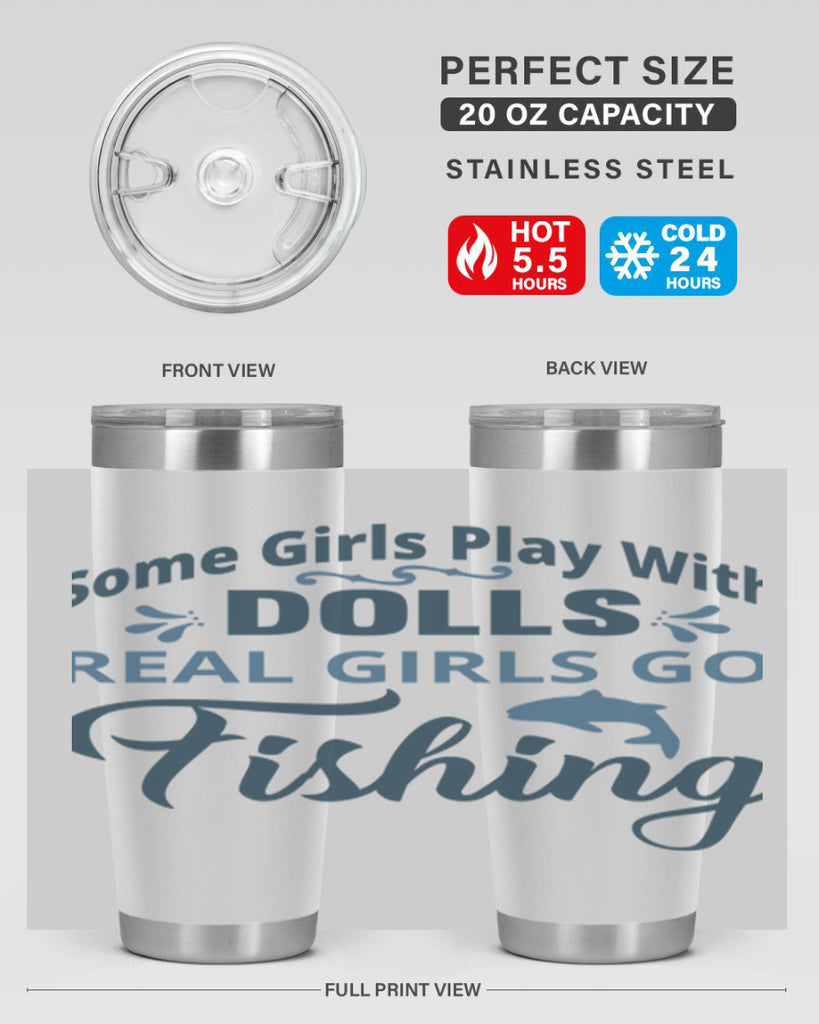 some girl play with dolls 38#- fishing- Tumbler