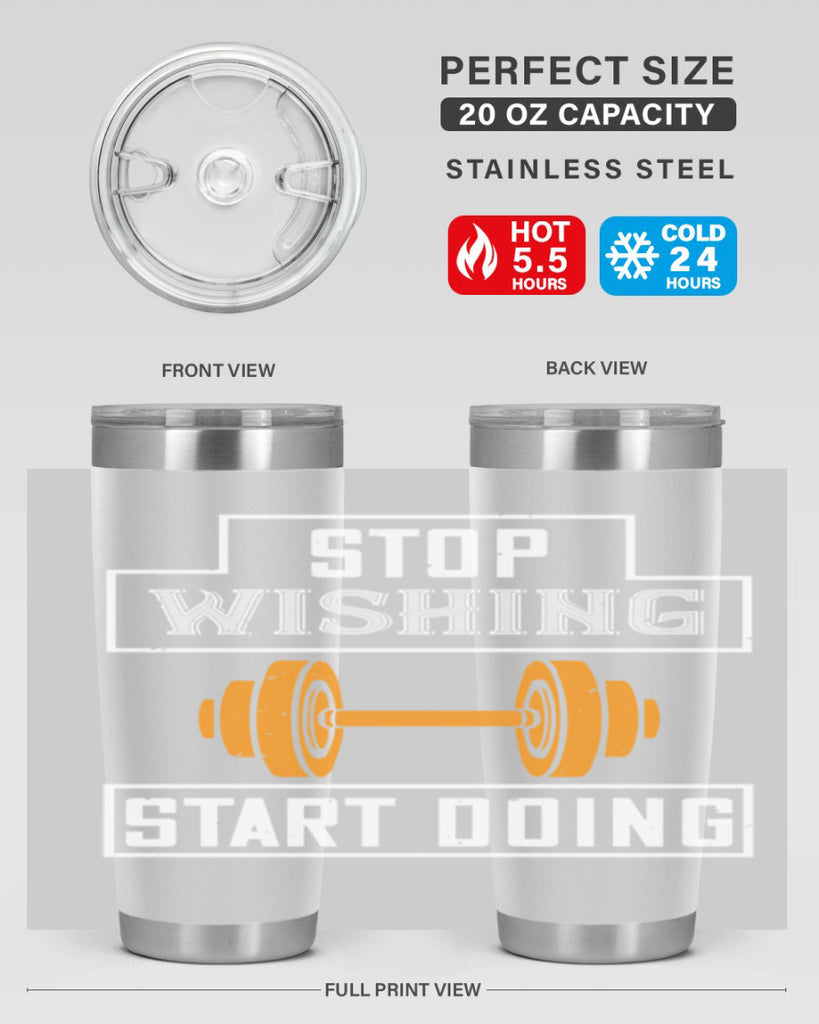 stop weshing start doing 74#- gym- Tumbler