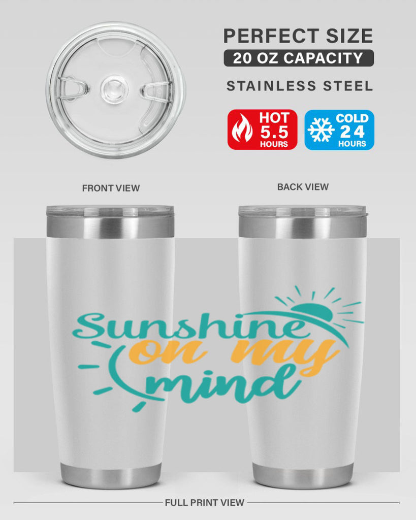 sunshine on my mind Style 72#- summer- Tumbler