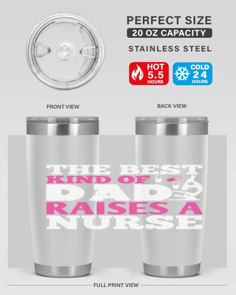 the best kind of raises a nurse Style 240#- nurse- tumbler
