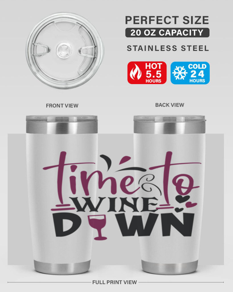 time to wine down 149#- wine- Tumbler