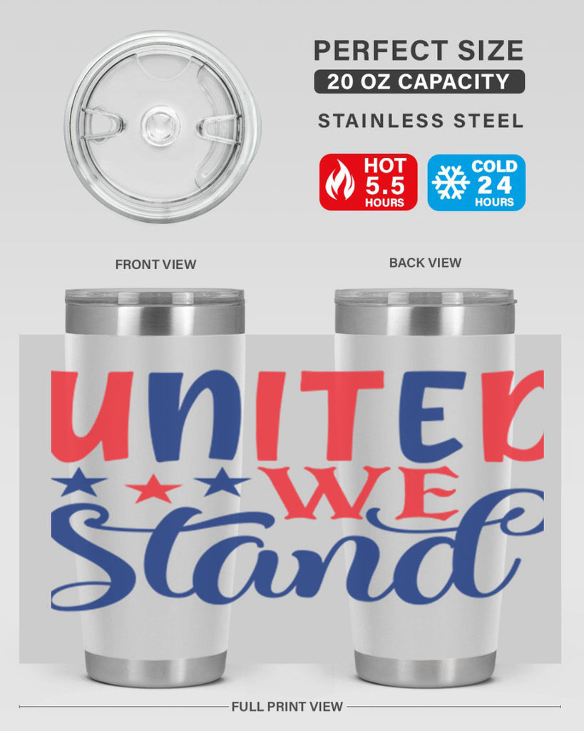 united we stand Style 75#- Fourt Of July- Tumbler
