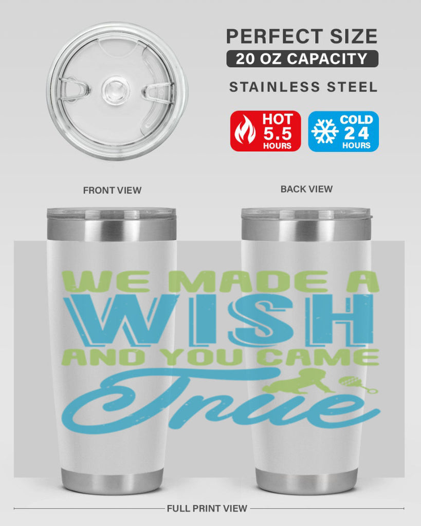 we made a wish and you can true Style 164#- baby- tumbler