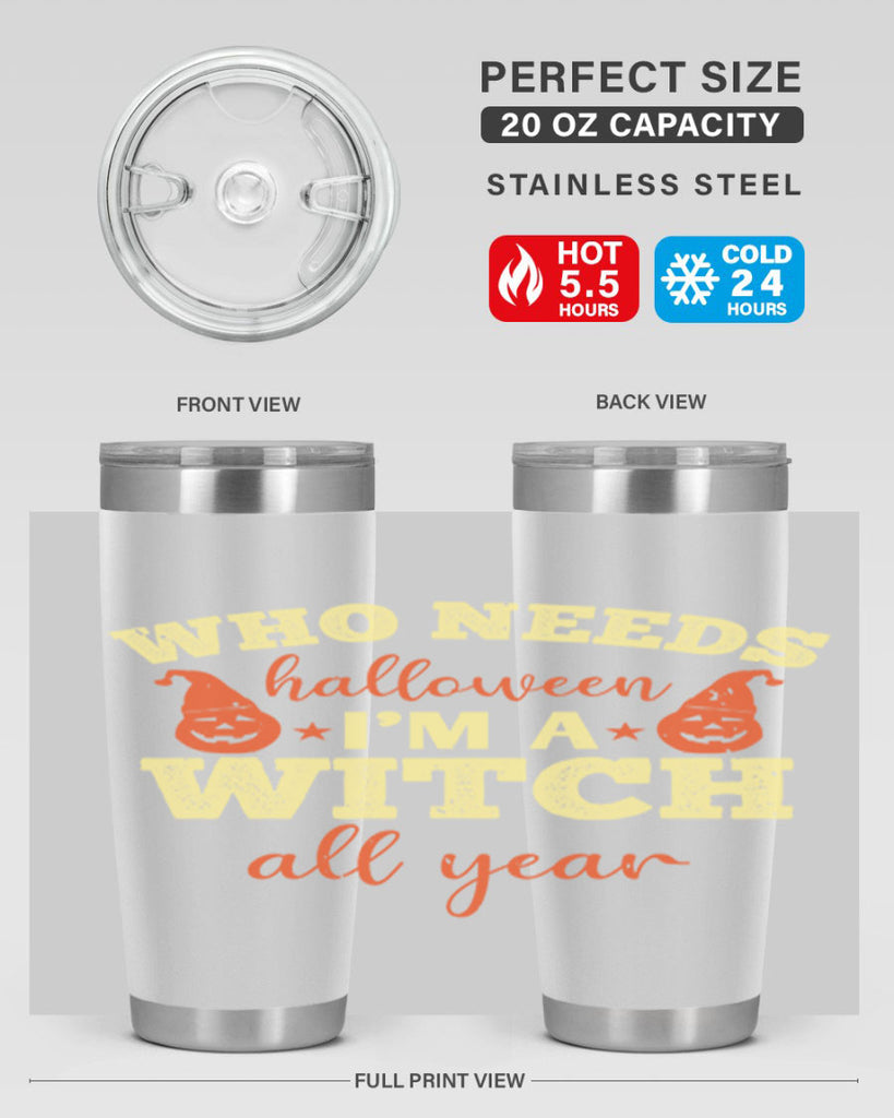 who needs halloween i’m 121#- halloween- Tumbler