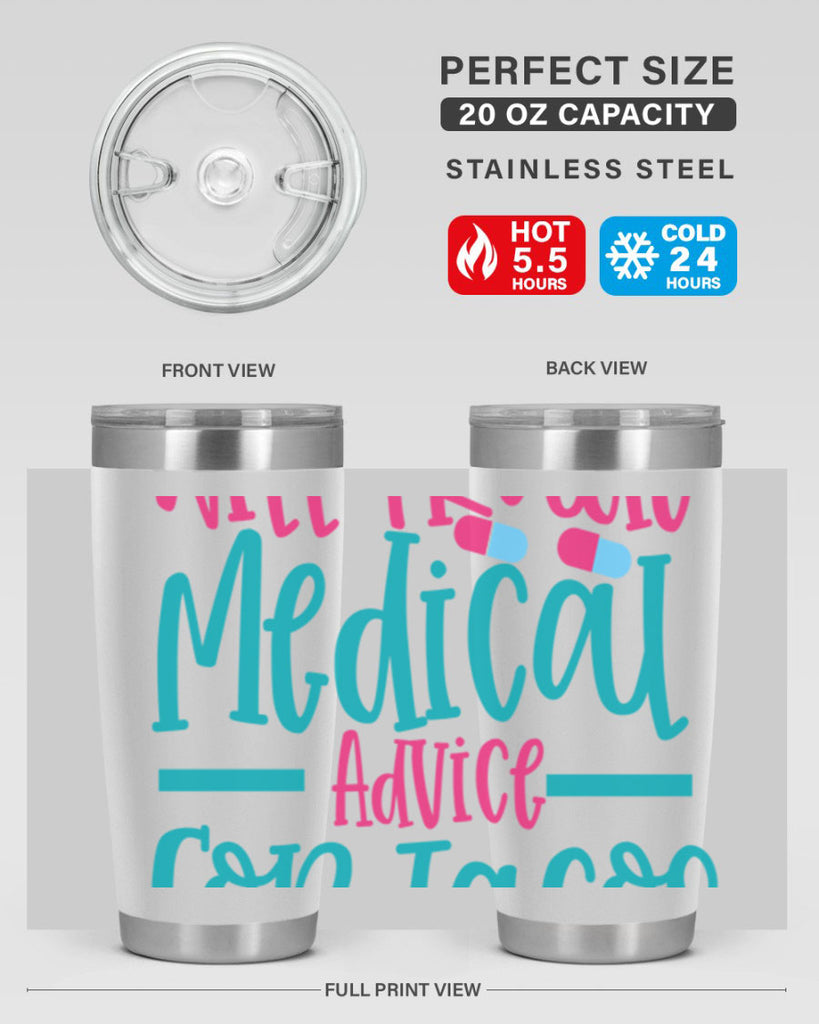 will trade medicau advice for tacos Style Style 8#- nurse- tumbler
