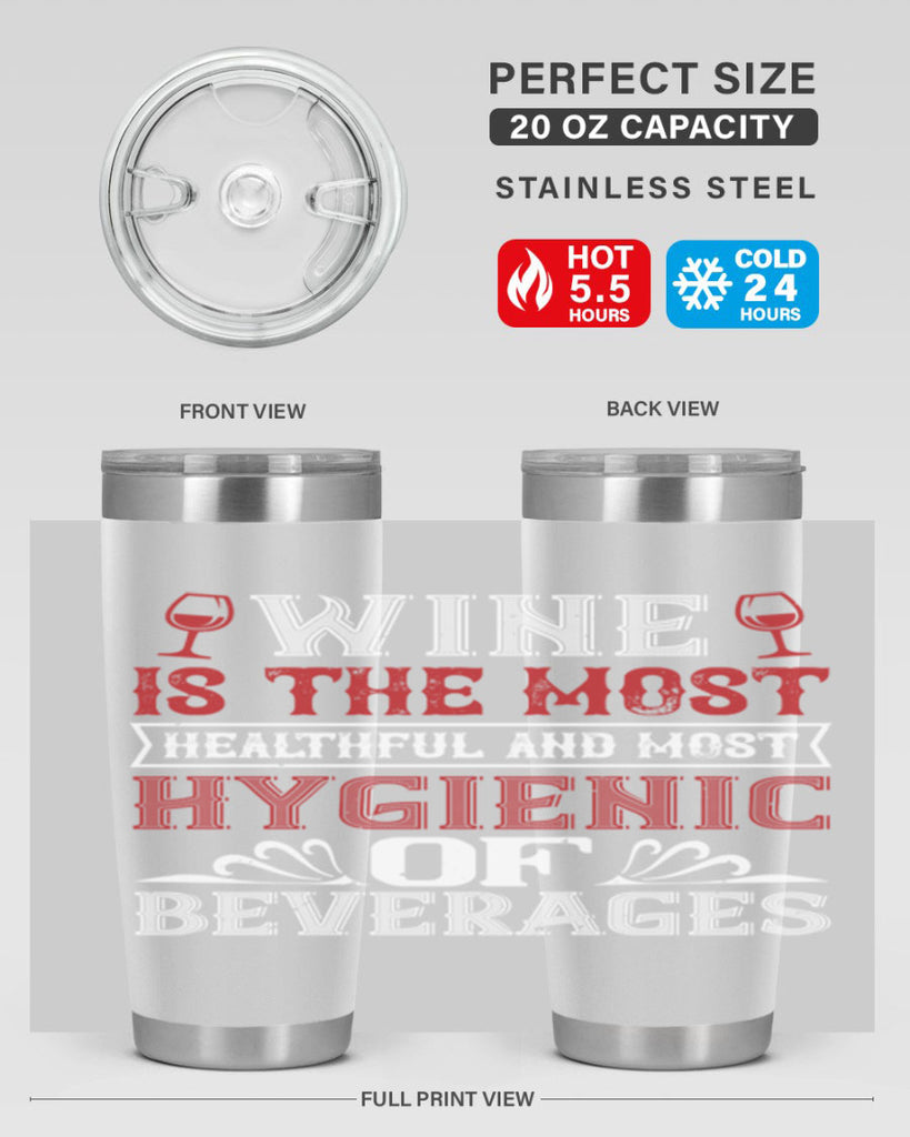 wine is the most healthful and most 2#- wine- Tumbler