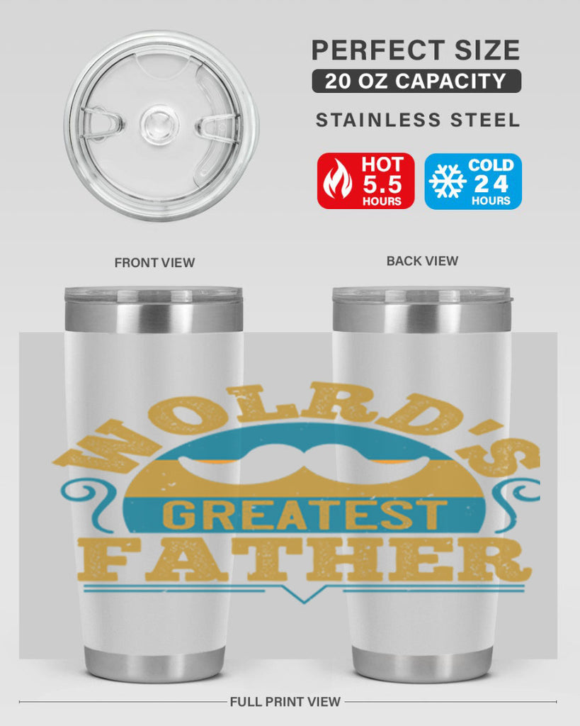 wolrds greatest father 154#- fathers day- Tumbler