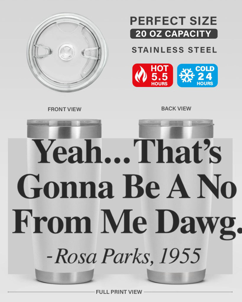 yeah thats gonna be a no from me dawg rosa parks 3#- black words phrases- Cotton Tank