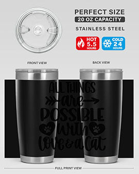 All Things Are Possible Style 75#- cat- Tumbler