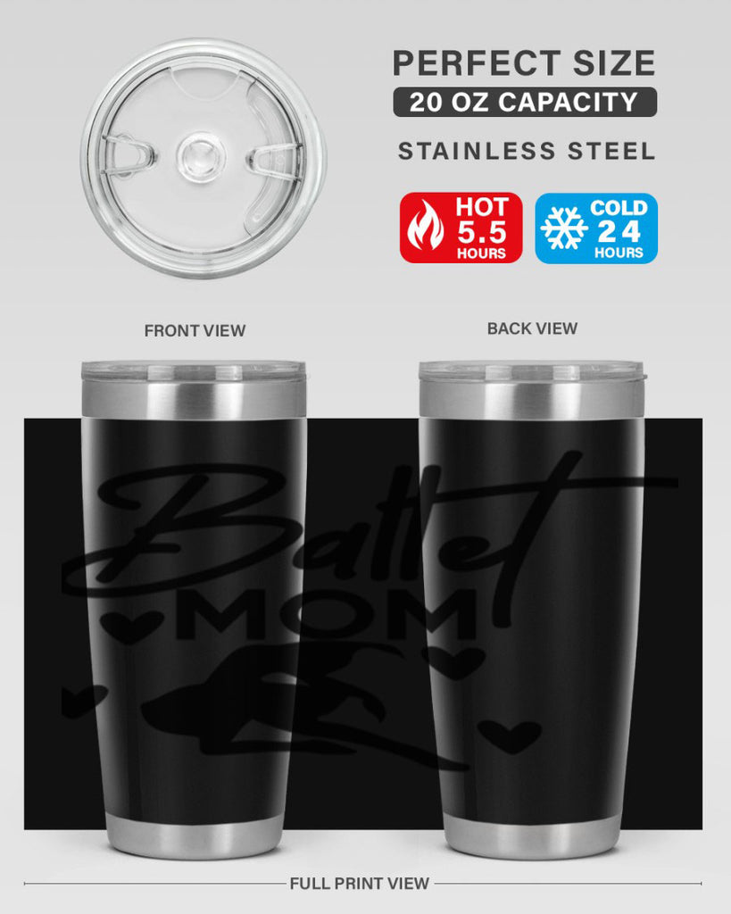 Ballet Mom 10#- ballet- Tumbler