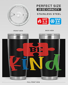 Be Kind Style 9#- autism- Tumbler