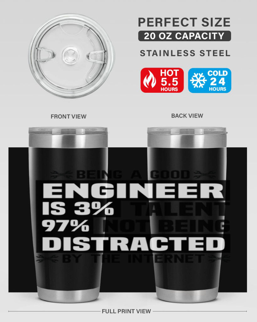 Being a good Style 20#- engineer- tumbler