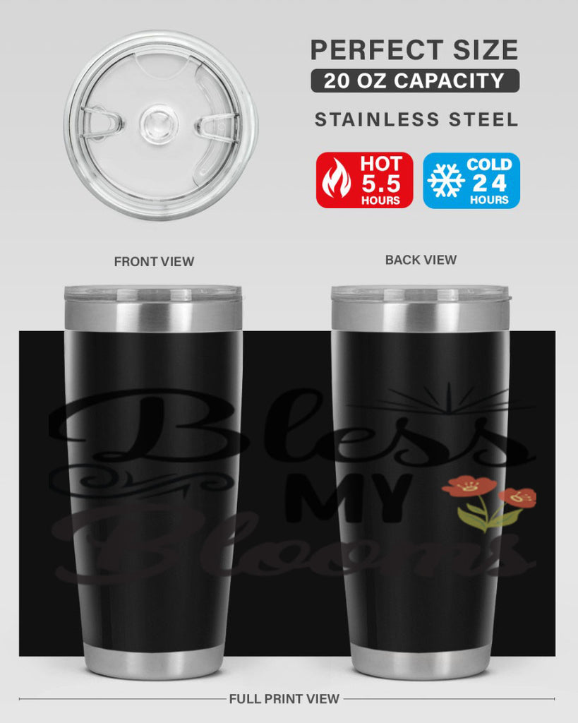 Bless My Blooms  66#- spring- Tumbler