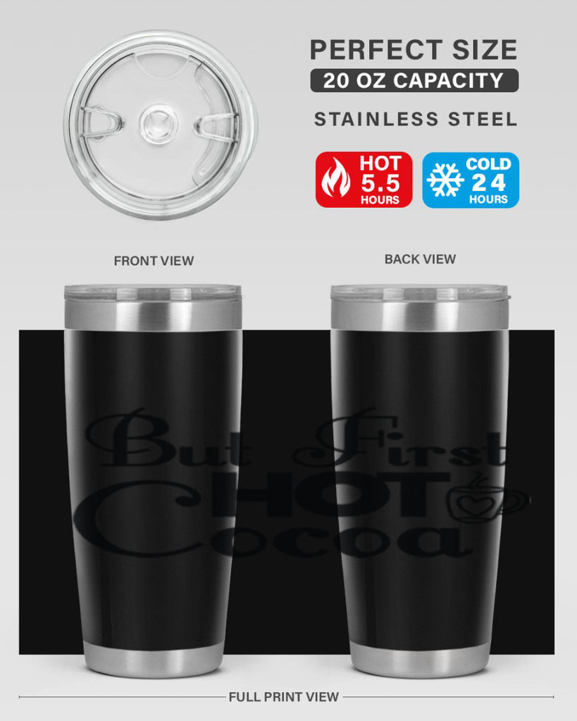 But First Hot Cocoa 31#- winter- Tumbler