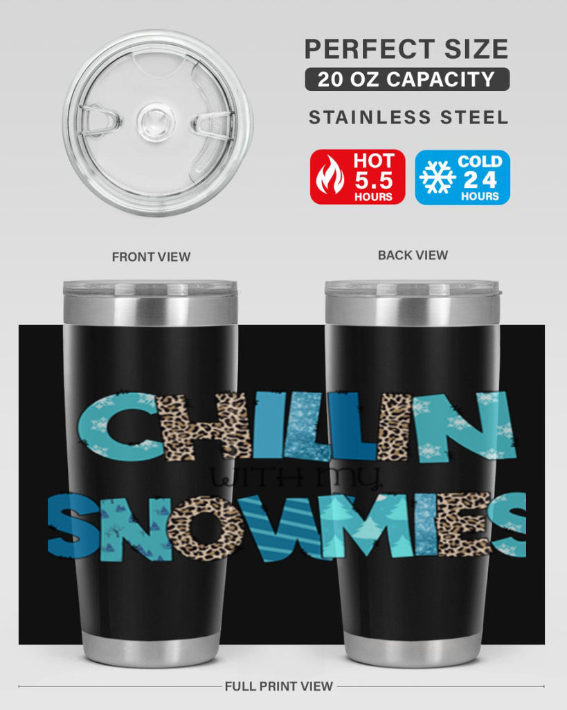 Chillin with my snowmies 43#- winter- Tumbler