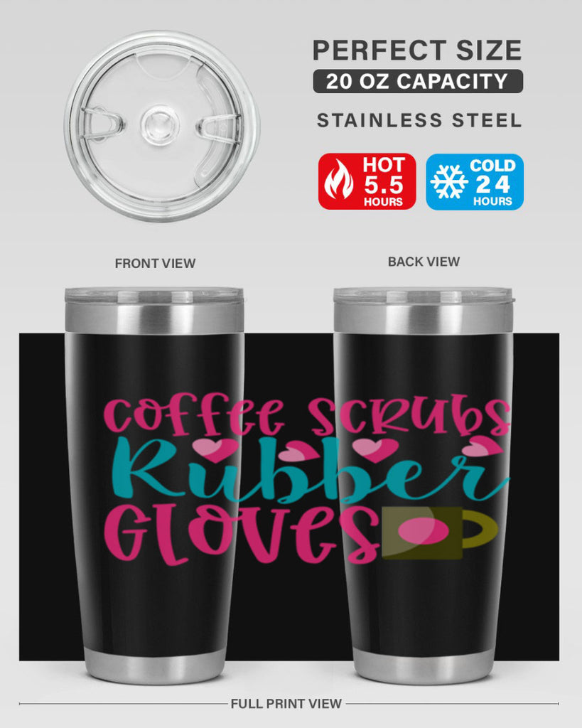 Coffee Scrubs Rubber Gloves Style 391#- nurse- tumbler