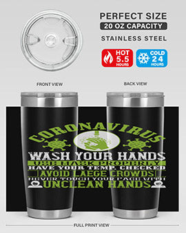 Coronavirus Wash Your Hands Use Style 1#- corona virus- Tumbler