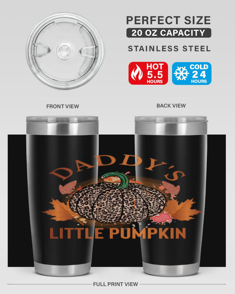 Daddys Little Pumpkin 67#- fall- Tumbler
